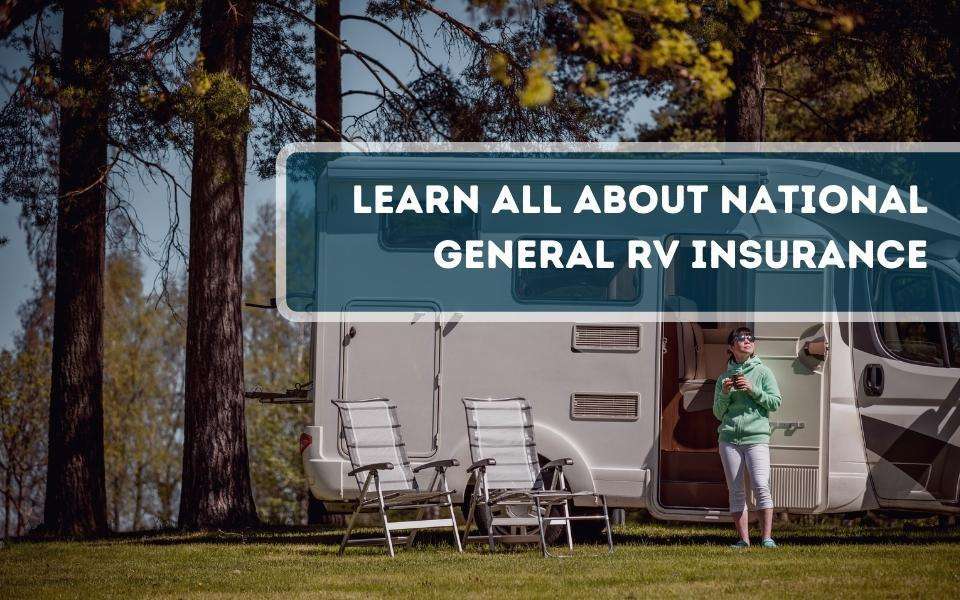 National general RV insurance