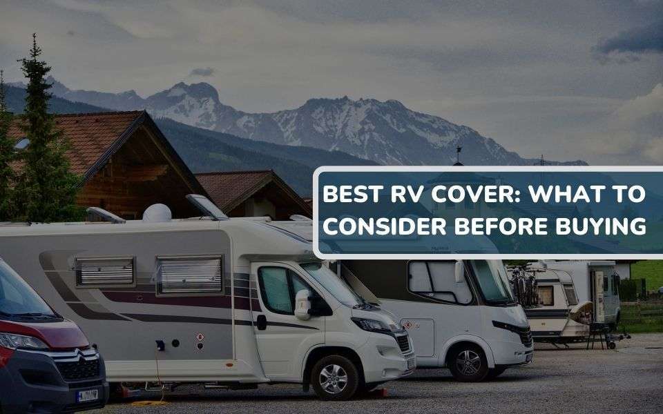Best RV cover reviews