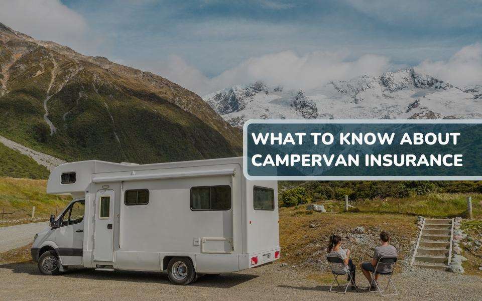 What to Know About Campervan Insurance